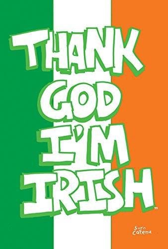 Thank God I'm Irish Flag 2 Sided St Patricks Banner heartlandflags